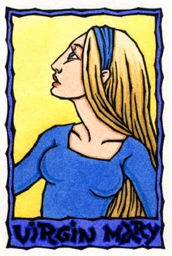 the Virgin Mary